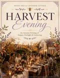 Harvest Evening Gathering Guide & Printables